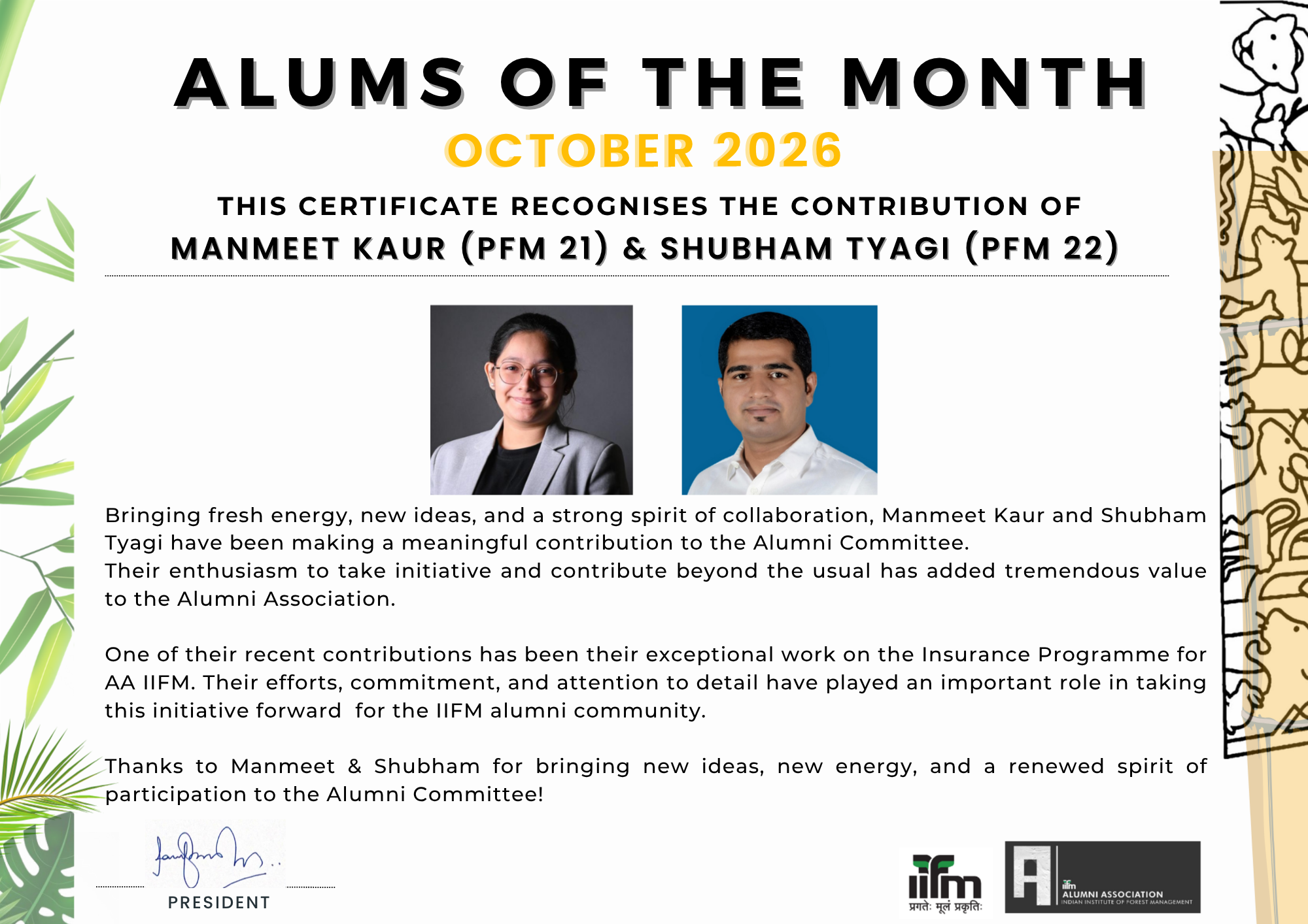Manmeet Kaur (PFM 21) & Shubham Tyagi (PFM 22)